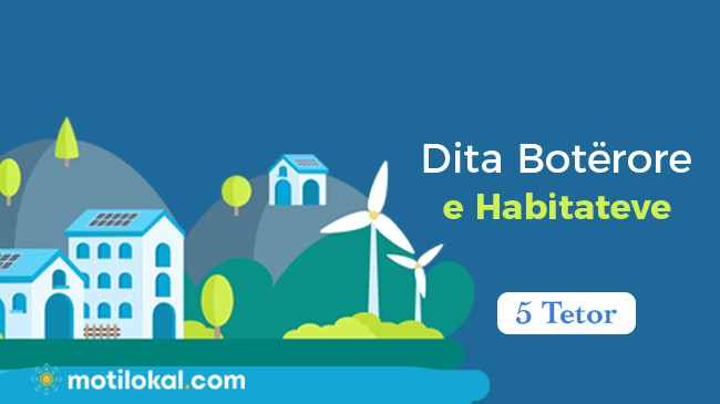 5 Tetor - Dita Botërore e Habitateve