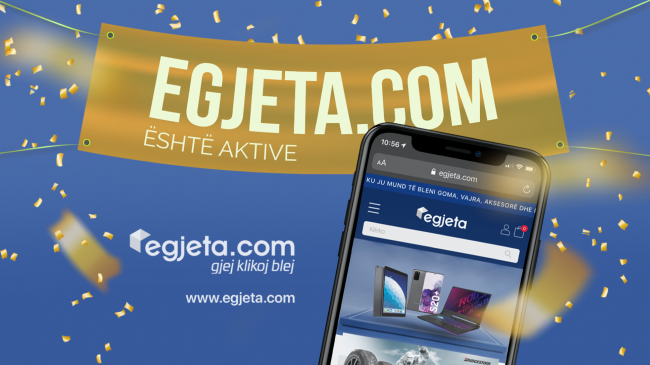 “GJEJ, KLIKOJ, BLEJ” në platformën më të re EGJETA.COM