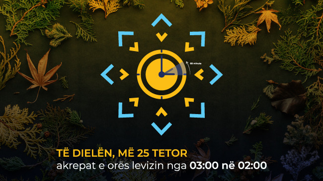Mos harroni! Sonte ndërrohet ora – A do të jetë ndryshimi i fundit?