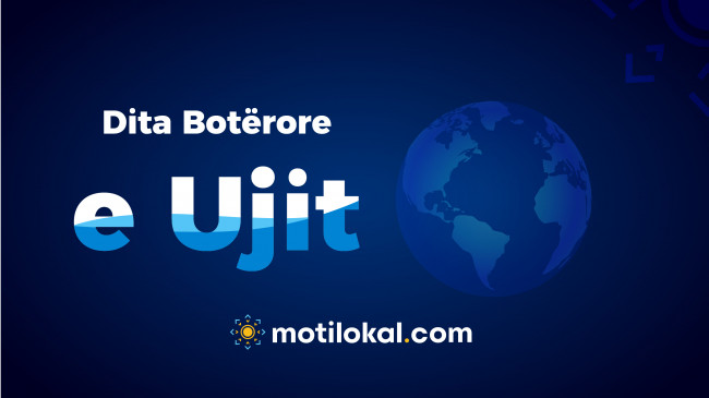 22 Mars - Dita Botërore e Ujit