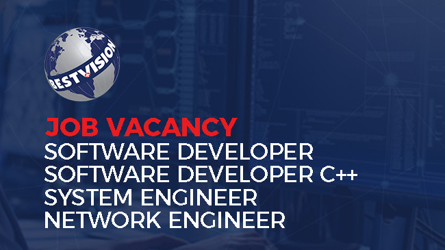 Job Vacancy - Best Vision (Software developer, Software developer C++, System Engineer, Network Engineer)
