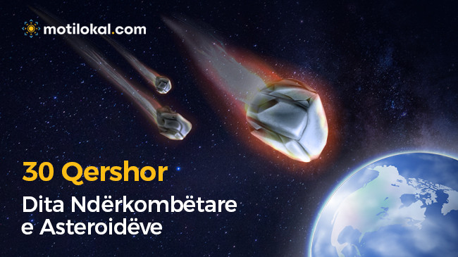 30 Qershor – Dita Ndërkombëtare e Asteroidëve