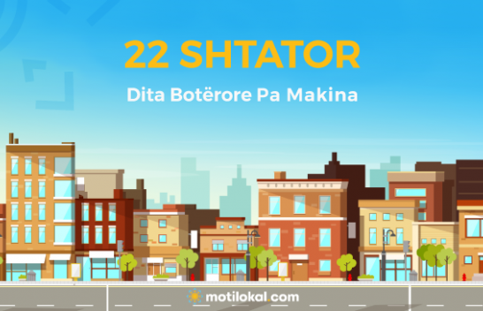 22 Shtator - Dita Botërore Pa Makina