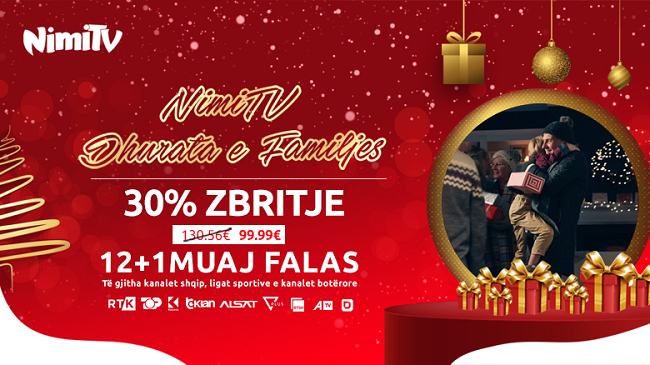 Nimi TV sjell zbritjen e fundvitit! 30% zbritje dhe 1 muaj falas, në abonimet 12 mujore