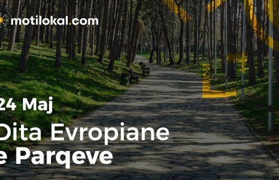 24 Maj - Dita Evropiane e Parqeve