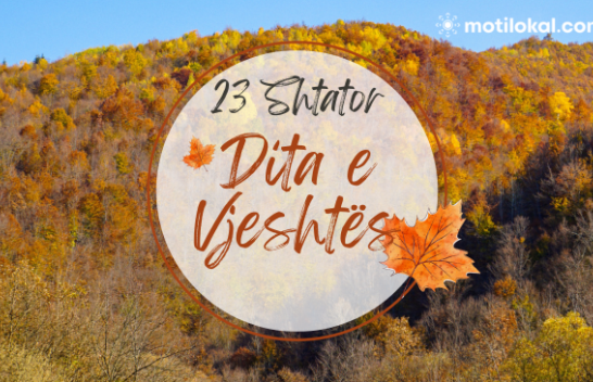 23 Shtator – Dita e Vjeshtës