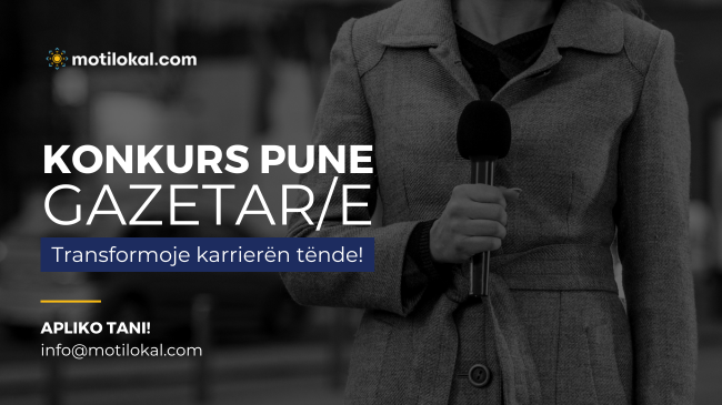 Motilokal.com shpall konkurs për gazetar/e në terren