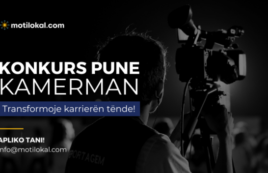 Motilokal.com shpall konkurs për kameraman
