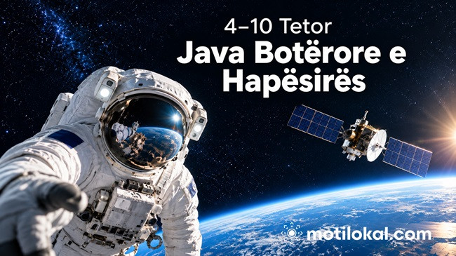 Java Botërore e Hapësirës shënohet nga 4 deri më 10 tetor